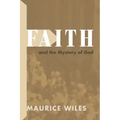 Faith and the Mystery of God