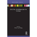 Digital Journalism in China