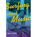 Surfing about Music