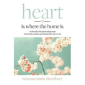 heart is where the home is