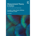 Measurement Theory in Action: Case Studies and Exercises