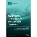 Quantum Transport in Mesoscopic Systems