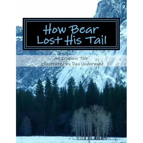 How Bear Lost His Tail