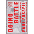 Doing Battle: The Making of a Skeptic
