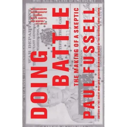 Doing Battle: The Making of a Skeptic