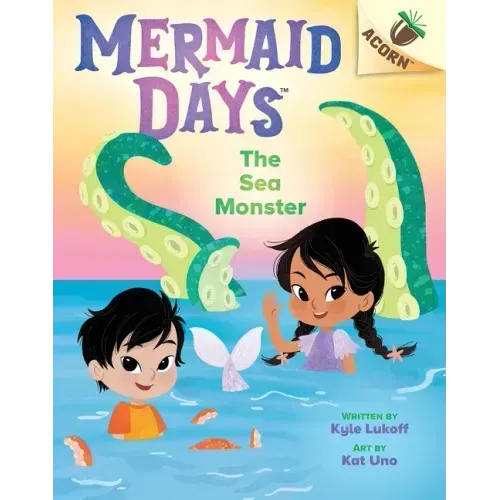 The Sea Monster: An Acorn Book (Mermaid Days #2)