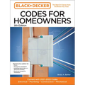 Black and Decker Codes for Homeowners 5th Edition: Current with 2021-2023 Codes - Electrical - Plumbing - Construction - Mechanical