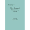 He is a person of very ill fame: New-England Runaways, 1755-1768