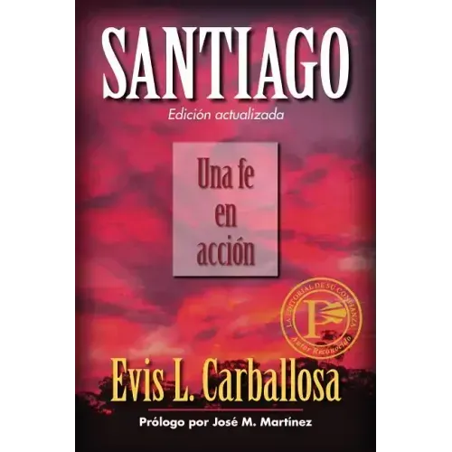 Santiago: Una Fe En Acción