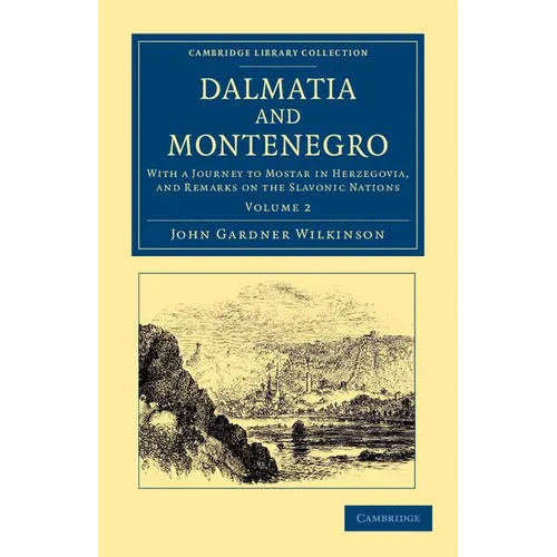 Dalmatia and Montenegro - Volume 2