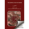 The Gospel of Out of Doors
