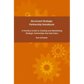 Structured Strategic Partnership Handbook
