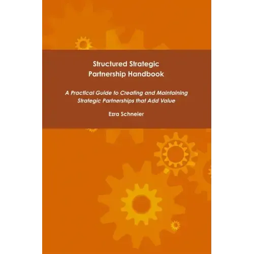 Structured Strategic Partnership Handbook