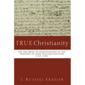 True Christianity: The Doctrine of Dispensations in the Thought of John William Fletcher (1729-1785)