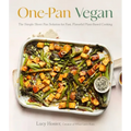 One-Pan Vegan: The Simple Sheet Pan Solution for Fast, Flavorful Plant-Based Cooking