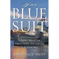 Life in a Blue Suit