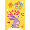 I Believe in Bunnycorns