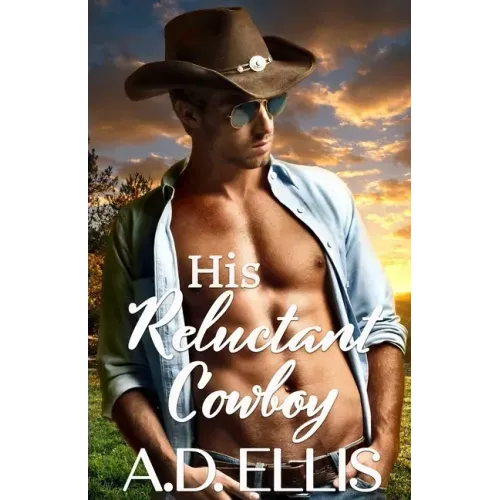 His Reluctant Cowboy