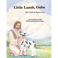 Little Lamb, Gabe: Ever Glad at Heart I Am