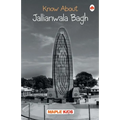 Jallianwala Bagh (Know About)