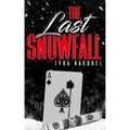 The Last Snowfall