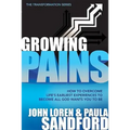 Growing Pains: How to Overcome Life's Earliest Experiences to Become All God Wants You to Be