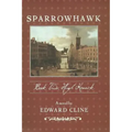 Sparrowhawk: Book Two, Hugh Kenrick: A Novel of the American Revolution
