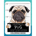 Pug Coloring Book: A Dog Fun and Beautiful Pages for Stress Relieving Unique Design