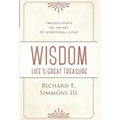 Wisdom: Life's Great Treasure