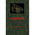 Rexgun
