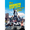 Basic Brooklyn Nine-Nine Trivia Quiz and Fun Facts: 50+ Amazing Quizzes about Police Comedy Television Series: Sitcom Trivia Questions