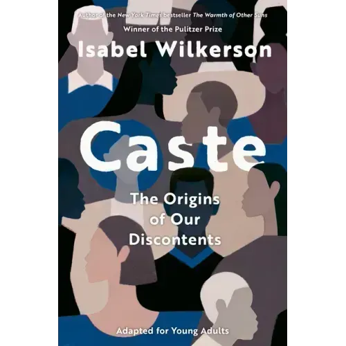 Caste (Adapted for Young Adults)
