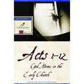 Acts 1-12: God Moves in the Early Church