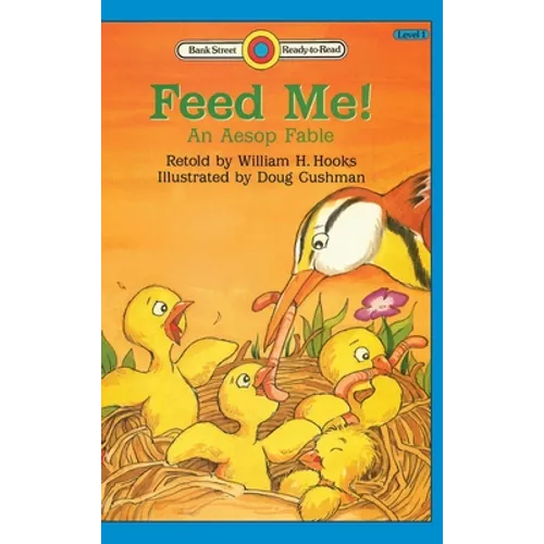 Feed Me! -An Aesop Fable: Level 1