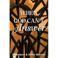 When God Can't Answer
