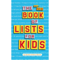 The All-New Book of Lists for Kids