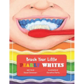 Brush Your Little Pearly Whites