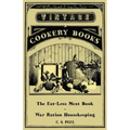 The Eat-Less Meat Book - War Ration Housekeeping