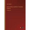 Divine Comedy, Longfellow's Translation, Purgatory: in large print