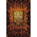 African Myths & Tales: Epic Tales
