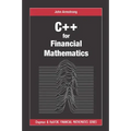 C++ for Financial Mathematics