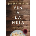 Ven a la Mesa: Desata El Poder de la Santa Cena