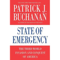 State of Emergency: The Third World Invasion and Conquest of America