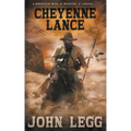 Cheyenne Lance: A Classic Western