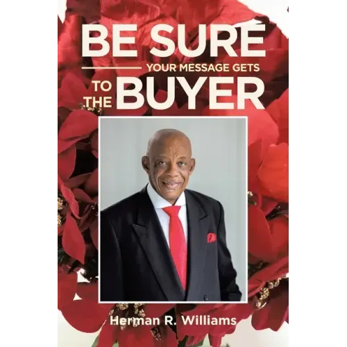 Be Sure Your Message Gets to the Buyer