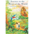 Journey to the Heart of the World: A Humanitas Media Publishing Edition