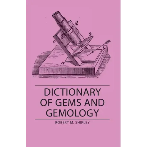 Dictionary of Gems and Gemology