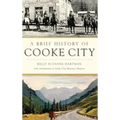 A Brief History of Cooke City