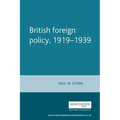 British Foreign Policy, 1919-1939