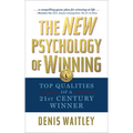 The New Psychology of Winning: Top Qualities of a 21st Century Winner